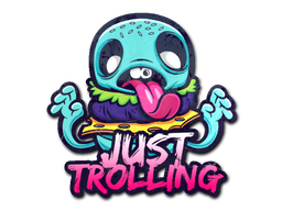 Sticker | Just Trolling